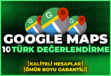 ⭐GOOGLE MAPS 10 TÜRK YORUM | KALİTELİ⭐