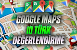 GOOGLE MAPS 10 TÜRK YORUM | KALİTELİ