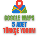 GOOGLE MAPS 5 YILDIZLI YORUM