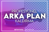 ⚡ARKA PLAN KALDIRMA 