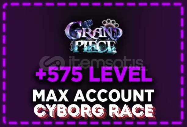 GPO - Cyborg Race 625 LvL Hesap GPO - Cyborg Race 625 LvL Hesap