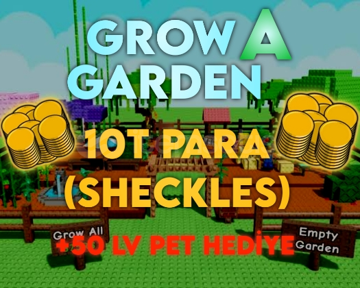Grow a Garden 10T Para + 50 Level Pet  Grow a Garden 10T Para + 50 Level Pet