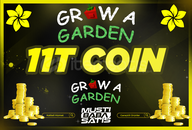 Grow a Garden 11T Coins (Sheckles)