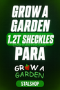GROW A GARDEN 1.2T SHECKLES