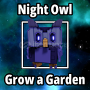 Night Owl ⭐ Grow a garden