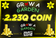 Grow a Garden 2.23Q Coins (Sheckles)