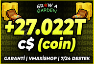⭐Grow A Garden +27.022T C$ (coin)⭐