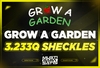 ⭐ Grow a Garden 3.233Q Coins