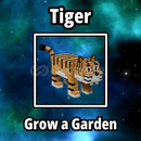 Tiger ⭐ Grow a garden