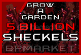GROW A GARDEN 5 BİLLİON COİN (SHECKELS)