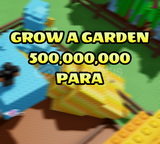 Grow a Garden 500M Para