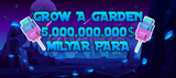 Grow a Garden 5B Para