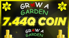 Grow a Garden 7.44Q Coins (Sheckles)
