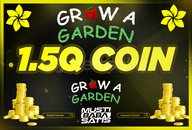  Grow a Garden 1.5Q Coins (Sheckles)