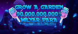 Grow a Garden 90B Para