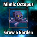 Mimic Octopus ⭐ Grow a garden