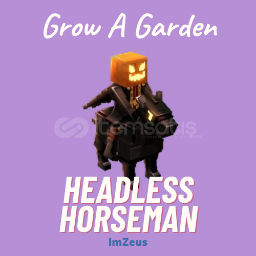 Grow A Garden - Headless Horseman - Gag Grow A Garden - Headless Horseman - Gag