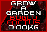 GROW A GARDEN KİLO BUGLU KAKTÜS