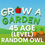 grow a garden random 45 age owl level