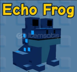 GROWN A GARDEN 3x ECHO FROG