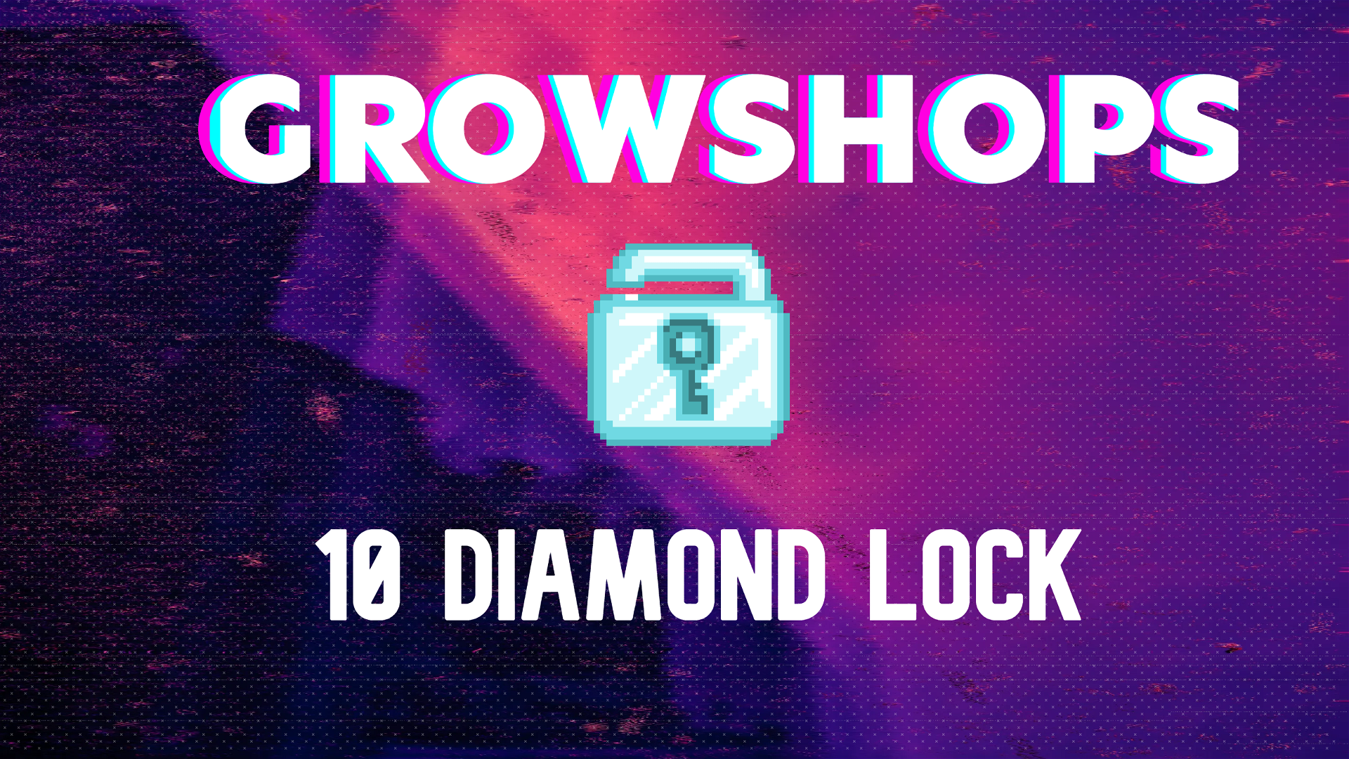 GROWTOPIA 10 DIAMOND LOCK (GECIKIRSE BONUS WL)