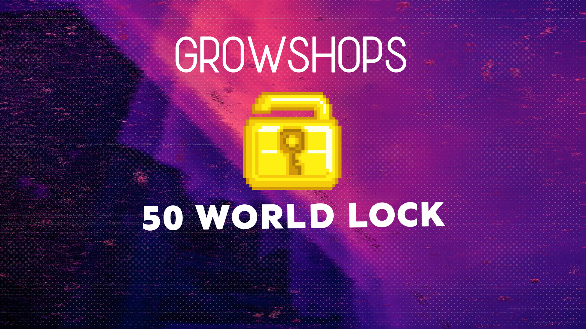 GROWTOPIA 50 WORLD LOCK (EN UCUZU BURDA)