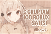 ☘️[GRUPTAN] 100 ROBUX (KOMİSYON DAHİL+)☘️