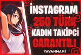 [Garantili] İnstagram 250 Türk Kadın Takipçi 