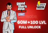GTA LEGACY 60M DOLAR + 100LVL Full Unlock+BONUS