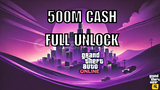 GTA Online 500M Cash + FULL UNLOCK