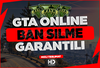 ⭐GTA Online BAN Silme Hizmeti + Garanti⭐