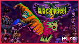 Guacamelee! 2 + MAİL
