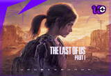 [Guardsız] The Last of Us Part 1 + Garanti