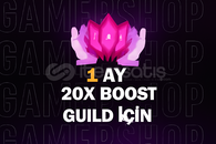 ⭐[GUİLD İÇİN] 1 AYLIK 20X BOOST⭐