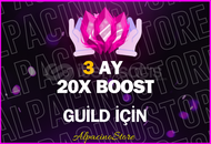 ⭐[GUİLD İÇİN] 3 AYLIK 20X BOOST ⭐