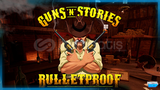 ⭐Guns'n'Stories: Bulletproof VR + Garanti