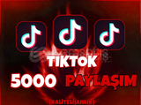 [GÜVENİLİR TEK SERVİS] 5000 TİKTOK PAYLAŞIM