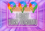  GÜVENLİ 1 ADET YORUM GOOGLE MAPS