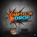 HAFTALIK DROP DÜŞÜRÜCEK MSG