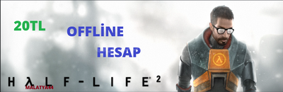 HALF LIFE 2 STEAM HESAP
