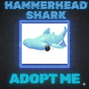Hammerhead Shark Adopt Me