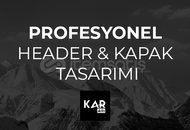 PROFESYONEL HEADER & KAPAK TASARIMI