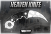 ☘️HEAVEN KNIFE☘️[A‌n​ı​nda Teslim+] [Da Hood]