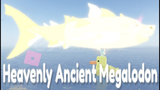 Heavenly Ancient Megalodon | Fisch