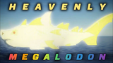 heavenly megaladon fisch