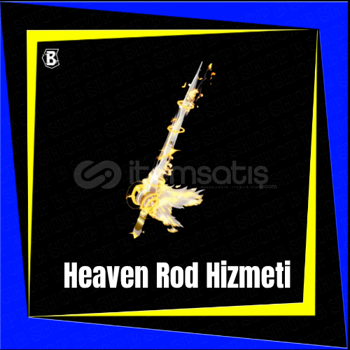 ⭐HEAVENS ROD HIZMETI!⭐ ⭐HEAVENS ROD HIZMETI!⭐