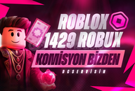 ⚡HEMEN | [1429] 1000 ROBUX KOMİSYON BİZDEN