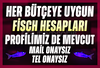 ✨HER BÜTÇEYE UYGUN Fisch HESAPLARIMIZ PROFİLDE✨