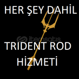 HER ŞEY DAHİL TRİDENT ROD HİZMETİ!!