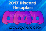 Her şeyi Değişen 2017 Tarihli Discord Hesapları